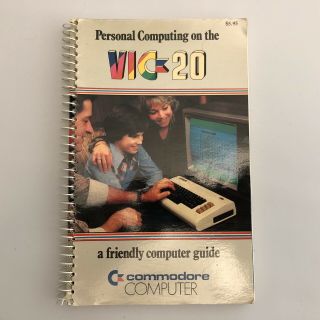Commodore Vic 20 A Friendly Computer Guide Instruction Book Vic - 20