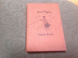 Mary Poppins Comes Back By P.  L.  Travers - 1963 Hardoover Vintage