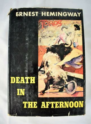 Death In The Afternoon By Ernest Hemingway In 1960s - Era Very Good Hcdj