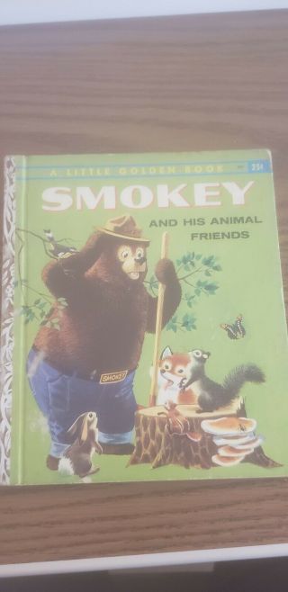 Little Golden Book " A " Edition Smokey And His Animal Friends