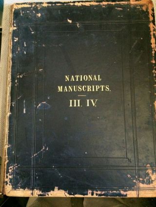 National Manuscripts Of Queens Mary And Elizabeth 1,  Vol 3.  Ed By H James 1867