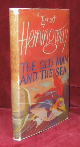 The Old Man And The Sea By Ernest Hemingway - 1952 - First/first Uk