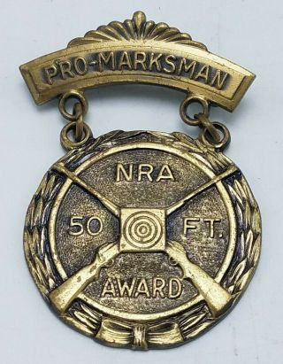 Vintage Nra Pro Marksman Pinback Medal 50 Ft Award Rifle Gun Target Embossed
