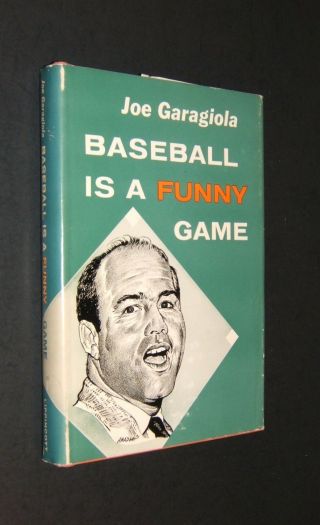 Baseball Is A Funny Game By Joe Garagiola - Inscribed & Signed - Hardcover