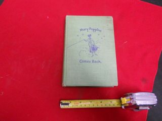 Mary Poppins Comes Back,  1st Edition,  1935,  By P.  L.  Travers Reynal & Hitchcock