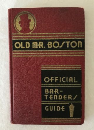 Old Mr Boston Deluxe Official Bartenders Guide 1935 1st Ed 2nd Printing Cotton