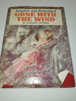 Complete & Unabridged Gone With The Wind Motion Picture Edition - 1940