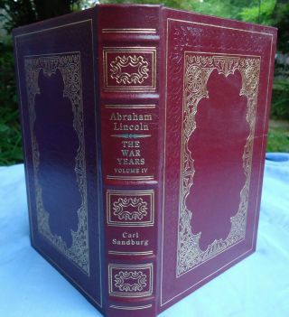 Easton Press Abraham Lincoln The War Years Vol Vi By Carl Sandburg.