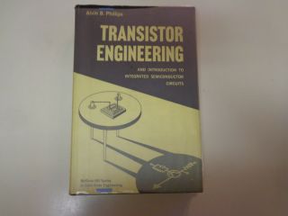 Transistor Engineering 1962 Integrated Semiconductor Circuits Mcgraw Hill Series