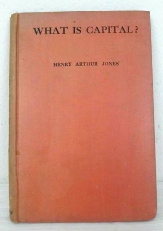 What Is Capital? By Henry Arthur Jones Signed 1925 Douglas Fairbanks Bookplate