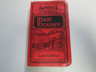 1955 Improved Ready Reckoner Form And Log Book