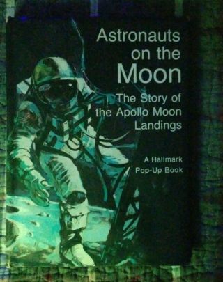 Vintage 1970 Hallmark Popup Hb Book Astronauts On The Moon Apollo Moon Landings