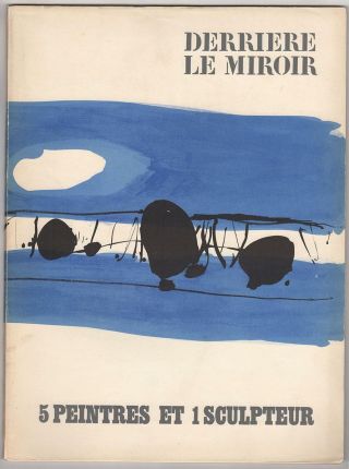 Garache,  Claude.  Derriere Le Miroir 150: 5 Peintres Et 1 Sculpture.  Paris: 1965.