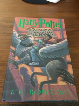 1st Edition Harry Potter And The Prisoner Of Azkaban By J.  K.  Rowling 1999