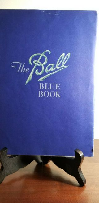 VINTAGE 1934 The Ball BLUE BOOK OF CANNING AND PRESERVING RECIPES U.  S.  A. 3