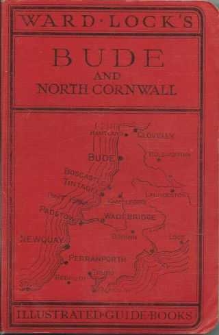 Ward Lock Red Guide - Bude And North Cornwall - C.  1950 - 14th Edition