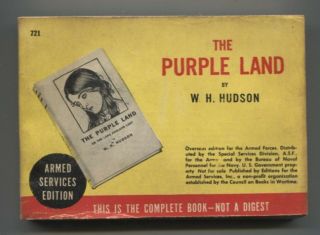 The Purple Land W.  H.  Hudson Ase 721 Armed Services Edition