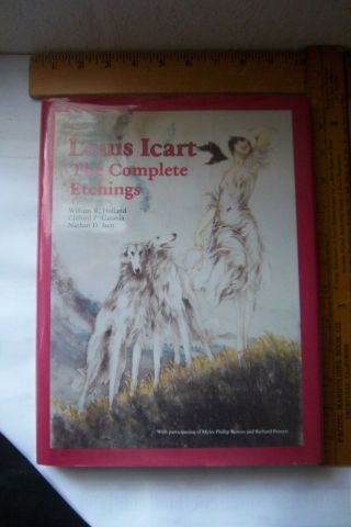 " Louis Icart " The Complete Etchings 1990 Hard Back 3rd Edition
