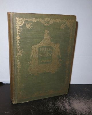 J M Barrie Peter And Wendy 1911 1st Us Edition Illustrated Peter Pan