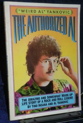Weird Al Yankovic - The Authorized Al 1985 1st Ed