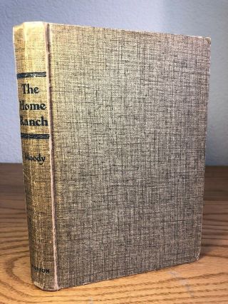 1956 The Home Ranch By Ralph Moody,  Illustrated By Edward Shenton Hardcover