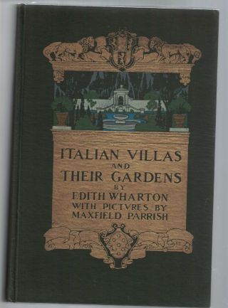 Italian Villas And Their Gardens By Edith Wharton 1920