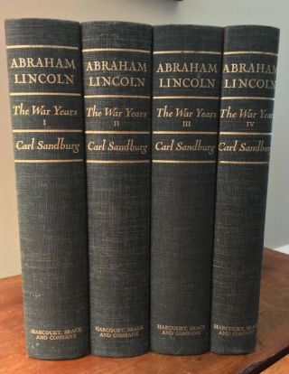 Abraham Lincoln: The War Years Volumes I - Iv 4 Book Set By Carl Sandburg 1939