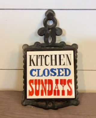 Vintage Cast Iron Trivet Kitchen Wall Hanging Kitchen Closed Sundays