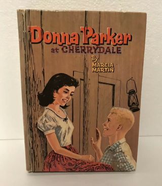 Donna Parker At Cherrydale By Marcie Martin 1957 Hardcover Vintage Book