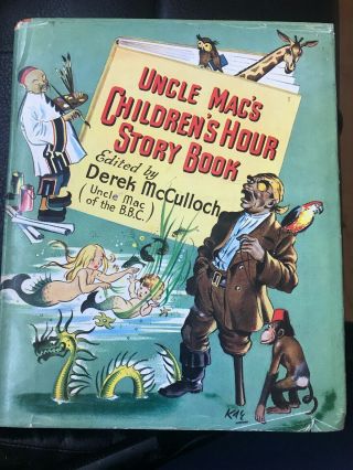 Vintage Uncle Macs Childrens Hour Story Book 1947