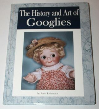 Vtg 2002 Doll Book The History And Art Of Googlies Ladensack