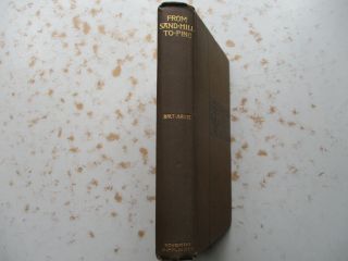From Sand Hill to Pine by Bret Harte - 1900 First Edition Hardcover 2
