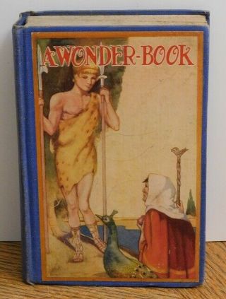 Wonder - Book For Boys And Girls By Nathaniel Hawthorne Book From 1929