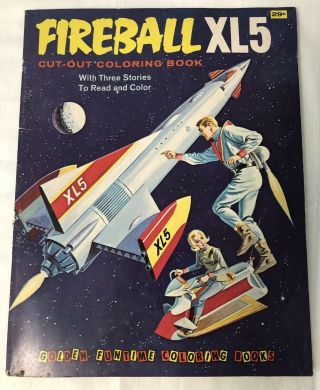 Fireball Xl5 Coloring Book 1964 Vintage Sci Fi Rocket Golden Funtime Cut - Out