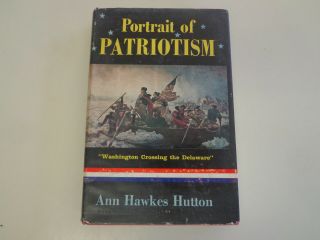 Portrait Of Patriotism – Washington Crossing The Delaware Hbdj 1959 Hutton