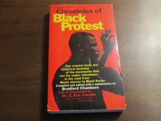Vintage 1969 Chronicles Of Black Protest - Compiled & Edited By Bradford Chambers