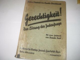 1932 Gerechtigkeit Zur Lösung Der Judenfrage - Friedrich Von Oppeln - Bronikowski
