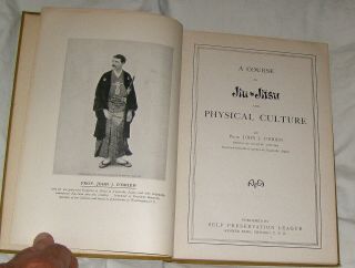 John O ' Brien A COURSE IN JIU JITSU AND PHYSICAL CULTURE 1905 Japanese System 2