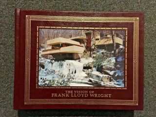 The Vision Of Frank Lloyd Wright By Heinz Easton Press Leatherbound Oversized