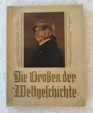 German Cigarette Cord Book - Die Groben Der Weltgelchichte
