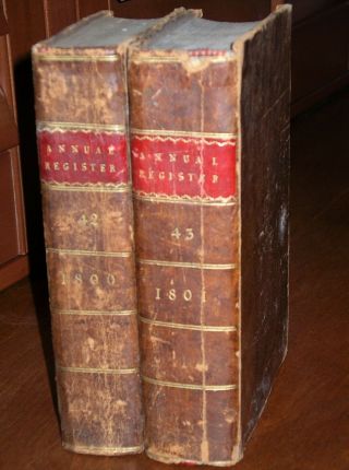 Annual Register - Two Vols.  1800 & 1801 European And American History - Leather