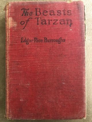 The Beasts Of Tarzan By Edgar Rice Burroughs 1916 Grosset & Dunlap.  Acceptable.