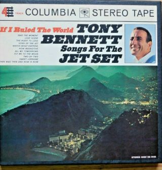 Vintage Reel Tape,  " If I Ruled The World,  Songs For The Jet Set " By Tony Bennett