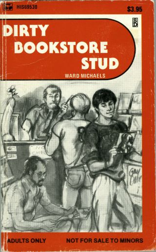 Gay Pulp Star Distributors His69 530 - Dirty Bookstore Stud By Ward Michaels