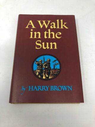 A Walk In The Sun By Harry Brown.  Vintage Hardcover Pretty Good