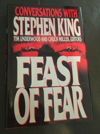 Feast Of Fear Conversations With Stephen King Hb/dj - First Edition