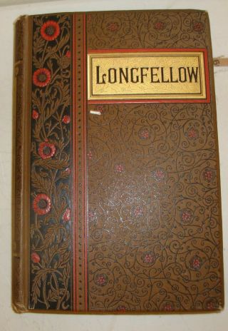 1889 " The Poetical Of Henry Wadsworth Longfellow " Book