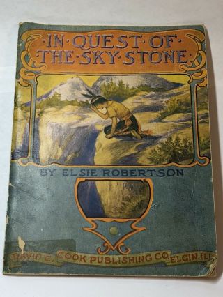 In Quest Of The Sky Stone 1915 Elsie Robertson / Native American