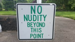 Vintage California Nude Beach Sign No Nudity Beyond This Point