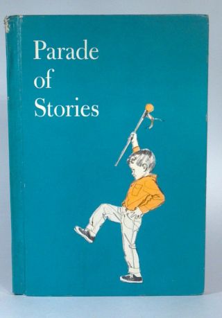 Vintage 1974 Child Horizons Parade Of Stories Esther Bjoland Reader